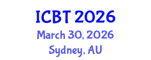 International Conference on Biotechnology (ICBT) March 30, 2026 - Sydney, Australia