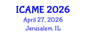 International Conference on Automation and Mechatronics Engineering (ICAME) April 27, 2026 - Jerusalem, Israel