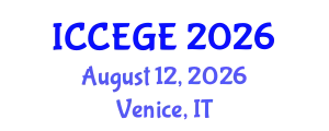 International Conference on Civil, Environmental and Geological Engineering (ICCEGE) August 12, 2026 - Venice, Italy
