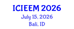 International Conference on Industrial Engineering and Engineering Management (ICIEEM) July 15, 2026 - Bali, Indonesia