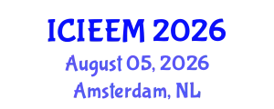 International Conference on Industrial Engineering and Engineering Management (ICIEEM) August 05, 2026 - Amsterdam, Netherlands