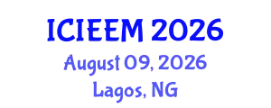 International Conference on Industrial Engineering and Engineering Management (ICIEEM) August 09, 2026 - Lagos, Nigeria