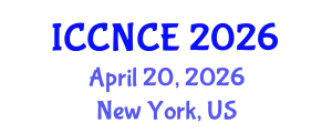 International Conference on Computer Networks and Communications Engineering (ICCNCE) April 20, 2026 - New York, United States