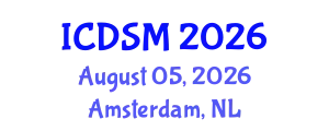 International Conference on Decision Sciences and Management (ICDSM) August 05, 2026 - Amsterdam, Netherlands