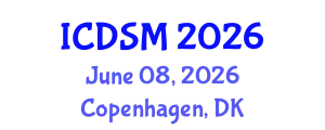 International Conference on Decision Sciences and Management (ICDSM) June 08, 2026 - Copenhagen, Denmark
