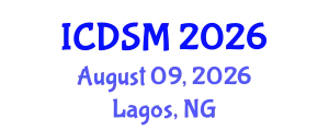 International Conference on Decision Sciences and Management (ICDSM) August 09, 2026 - Lagos, Nigeria