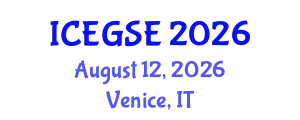 International Conference on Earthquake, Geological and Structural Engineering (ICEGSE) August 12, 2026 - Venice, Italy