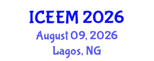 International Conference on Engineering, Economics and Management (ICEEM) August 09, 2026 - Lagos, Nigeria