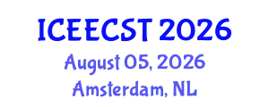 International Conference on Electrical Engineering, Computer Science and Technology (ICEECST) August 05, 2026 - Amsterdam, Netherlands