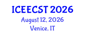 International Conference on Electrical Engineering, Computer Science and Technology (ICEECST) August 12, 2026 - Venice, Italy