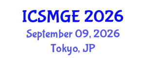 International Conference on Soil Mechanics and Geotechnical Engineering (ICSMGE) September 09, 2026 - Tokyo, Japan