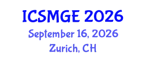 International Conference on Soil Mechanics and Geotechnical Engineering (ICSMGE) September 16, 2026 - Zurich, Switzerland