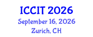 International Conference on Communication and Information Technology (ICCIT) September 16, 2026 - Zurich, Switzerland
