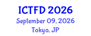 International Conference on Turbomachinery and Fluid Dynamics (ICTFD) September 09, 2026 - Tokyo, Japan