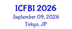 International Conference on Finance, Banking and Insurance (ICFBI) September 09, 2026 - Tokyo, Japan
