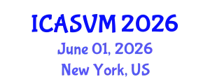 International Conference on Animal Science and Veterinary Medicine (ICASVM) June 01, 2026 - New York, United States