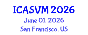 International Conference on Animal Science and Veterinary Medicine (ICASVM) June 01, 2026 - San Francisco, United States