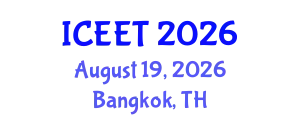International Conference on Civil, Environmental Engineering and Technology (ICEET) August 19, 2026 - Bangkok, Thailand