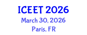International Conference on Civil, Environmental Engineering and Technology (ICEET) March 30, 2026 - Paris, France