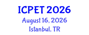 International Conference on Power Engineering and Technology (ICPET) August 16, 2026 - Istanbul, Turkey