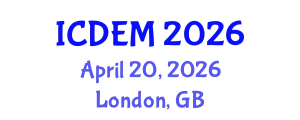 International Conference on Disaster and Emergency Management (ICDEM) April 20, 2026 - London, United Kingdom