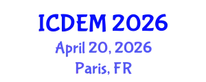 International Conference on Disaster and Emergency Management (ICDEM) April 20, 2026 - Paris, France