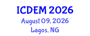 International Conference on Disaster and Emergency Management (ICDEM) August 09, 2026 - Lagos, Nigeria