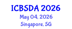International Conference on Business Systems Design and Analysis (ICBSDA) May 04, 2026 - Singapore, Singapore