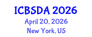International Conference on Business Systems Design and Analysis (ICBSDA) April 20, 2026 - New York, United States