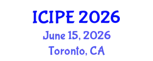 International Conference on Industrial and Production Engineering (ICIPE) June 15, 2026 - Toronto, Canada