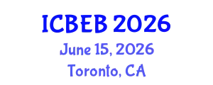 International Conference on Biochemical Engineering and Bioengineering (ICBEB) June 15, 2026 - Toronto, Canada