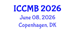International Conference on Cellular and Molecular Biology (ICCMB) June 08, 2026 - Copenhagen, Denmark