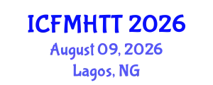 International Conference on Fluid Mechanics, Heat Transfer and Thermodynamics (ICFMHTT) August 09, 2026 - Lagos, Nigeria