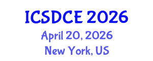 International Conference on Sustainable Design and Construction Engineering (ICSDCE) April 20, 2026 - New York, United States