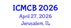 International Conference on Mathematical and Computational Biology (ICMCB) April 27, 2026 - Jerusalem, Israel