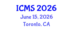 International Conference on Modeling and Simulation (ICMS) June 15, 2026 - Toronto, Canada