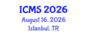 International Conference on Modeling and Simulation (ICMS) August 16, 2026 - Istanbul, Turkey
