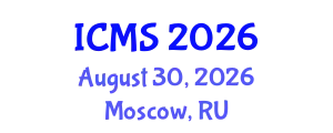 International Conference on Modeling and Simulation (ICMS) August 30, 2026 - Moscow, Russia