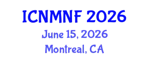 International Conference on Nuclear Materials and Nuclear Fuels (ICNMNF) June 15, 2026 - Montreal, Canada