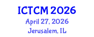 International Conference on Theoretical and Computational Mechanics (ICTCM) April 27, 2026 - Jerusalem, Israel