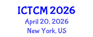 International Conference on Theoretical and Computational Mechanics (ICTCM) April 20, 2026 - New York, United States