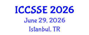 International Conference on Control Science and Systems Engineering (ICCSSE) June 29, 2026 - Istanbul, Turkey