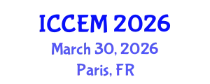 International Conference on Construction Engineering and Management (ICCEM) March 30, 2026 - Paris, France