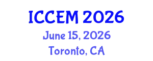 International Conference on Construction Engineering and Management (ICCEM) June 15, 2026 - Toronto, Canada