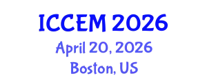 International Conference on Construction Engineering and Management (ICCEM) April 20, 2026 - Boston, United States
