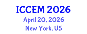 International Conference on Construction Engineering and Management (ICCEM) April 20, 2026 - New York, United States