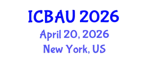 International Conference on Building, Architecture and Urbanism (ICBAU) April 20, 2026 - New York, United States