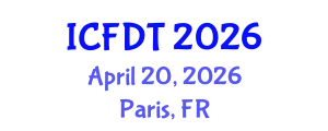 International Conference on Fluid Dynamics and Thermodynamics (ICFDT) April 20, 2026 - Paris, France