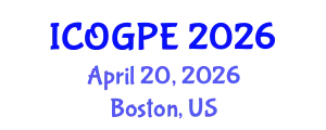 International Conference on Oil, Gas and Petrochemical Engineering (ICOGPE) April 20, 2026 - Boston, United States