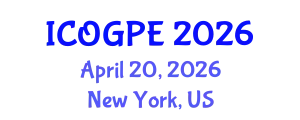 International Conference on Oil, Gas and Petrochemical Engineering (ICOGPE) April 20, 2026 - New York, United States